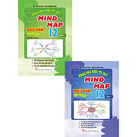 Combo khám phá siêu tư duy mind map ngữ văn tài năng 12 _kv