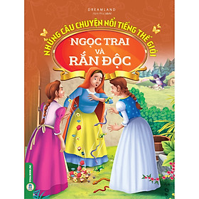 Những Câu Chuyện Nổi Tiếng Thế Giới - Ngọc Trai Và Rắn Độc