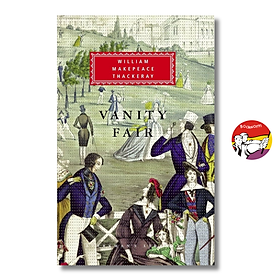 Sách - Vanity Fair (Everyman’s Library) - William Makepeace Thackeray | Classics /Ngoại văn Bìa cứng