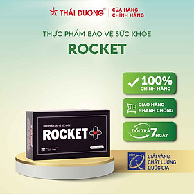 Viên uống ROCKET+ hỗ trợ sinh lí nam giới Sao Thái Dương 45 viên/ hộp