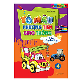 Download sách Tô Màu Phương Tiện Giao Thông 4: Trên Công Trường