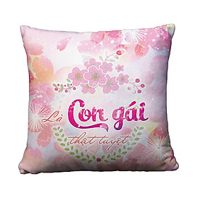 Gối vuông Là con gái thật tuyệt - GVGI013