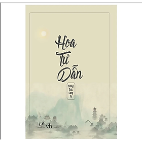 Sách Hoa Tư Dẫn Tái Bản - Bìa Cứng