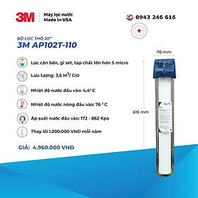 Bộ lọc thô 3M 20' AP102T-110 - Hàng nhập khẩu - Công suất lớn, không điện