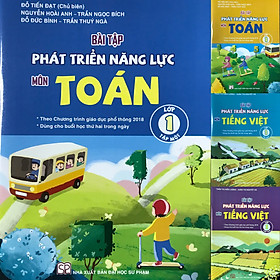 [Download Sách] Bộ sách Bài tập Phát triển năng lực Lớp 1 Môn Toán + Tiếng Việt (04 cuốn) Theo chương trình giáo dục phổ thông 2018