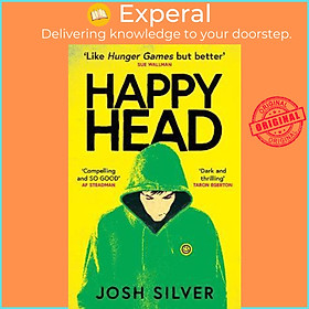 Sách - HappyHead : The Most Anticipated YA Debut of 2023: Book 1 of 2 by Josh Silver (UK edition, paperback)