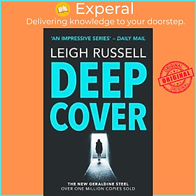 Sách - Deep Cover : The gripping Times & Sunday Times Crime Club Star Pick by Leigh Russell (UK edition, paperback)