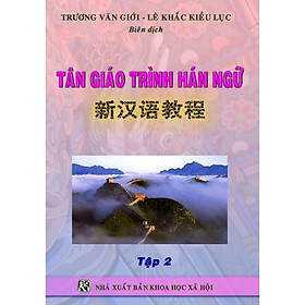 [Tải ebook] Tân Giáo Trình Hán Ngữ – Tập 2 PDF