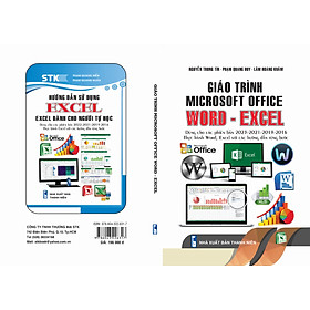 Sách - Giáo Trình Microsoft Office(Word - Excel- Dùng cho các phiên bản 2023-2021-2019-2016 Thực Hành Word - Excel Với Các Hướng Dẫn Từng Bước