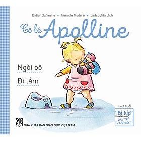 Cô bé Apolline: Ngồi bô - Đi tắm (