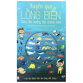 Xuyên Qua Lòng Biển - Cùng Lặn Xuống Đại Dương Nào