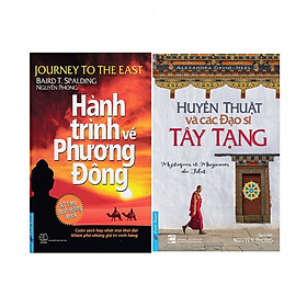 Combo Hành Trình Về Phương Đông + Huyền Thuật Và Các Đạo Sĩ Tây Tạng