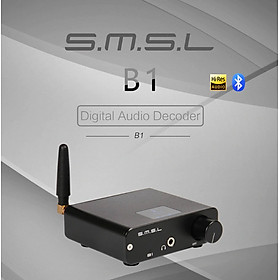 Mua Quà Tặng Trị Giá 299K - SMSL Audio B1 - Bộ DAC Giải Mã Âm Thanh Bluetooth 4.2 NFC aptX S.M.S.L B1 - DAC Bluetooth 4.2 & NFC  aptX. - Dac Bluetooth 4.2 & NFC  aptX  SMSL Audio B1 - Hàng Chính Hãng