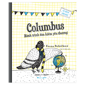 Sách - Columbus Hành trình tìm kiếm yêu thương - Tủ sách văn học - Crabit Kidbooks