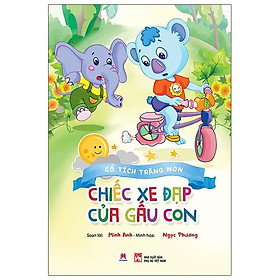 Cổ Tích Trăng Non - Chiếc Xe Đạp Của Gấu Con