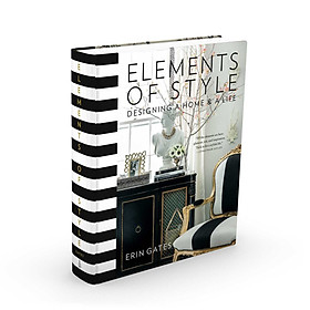 Download sách Elements of Style: Designing a Home & a Life