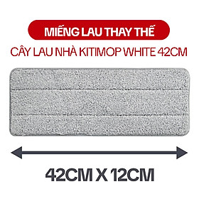 Mua Miếng Lau Nhà Thay Thế KITIMOP WHITE 42CM  Bông Lau Nhà Thay Thế 42X12CM  Giẻ Lau Nhà Microfiber Thấm Hút Tốt