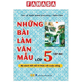 Sách - Những Bài Làm Văn Mẫu 5 - Tập 2 (Kết Nối)