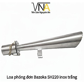 Mua Loa phóng đơn BAZOKA SH220 (inox Trắng)