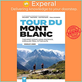 Sách - Tour du Mont Blanc - Easy-to-use folding map and essential information, with custom i by  (UK edition, paperback)