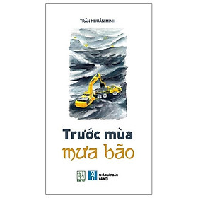 Trước Mùa Mưa Bão