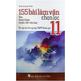 155 Bài Làm Văn Chọn Lọc Lớp 11