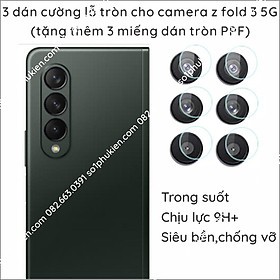 Mua 3 dán cường lỗ tròn cho camera Samsung z fold 3 5G (tặng thêm 3 miếng dán tròn PPF)