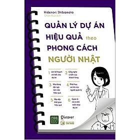 Hình ảnh  Sách - Quản Lý Dự Án Hiệu Quả Theo Phong Cách Người Nhật