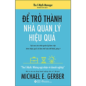 Để trở thành nhà quản lý hiệu quả