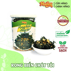 Rong biển cháy tỏi ăn liền MAILEY hũ 80G