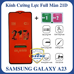 Kính cường lực full màn hình 21D dành cho Samsung Galaxy A23 4G ( Kèm Giấy Lau 1&2 )