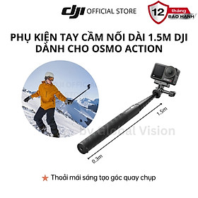 Mua Gậy chụp ảnh cầm tay nối dài 1.5m DJI dành cho Osmo Action camera hành động cao cấp - Hàng chính hãng