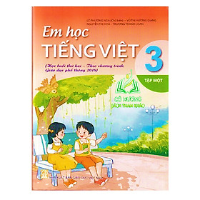 Sách - Em Học Tiếng Việt 3 tập 1 (Theo Chương Trình Giáo Dục Phổ Thông 2018) - ĐN