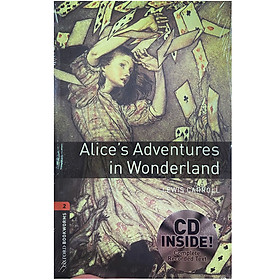 [Download Sách] Oxford Bookworms Library (3 Ed.) 2: Alice'S Adventures In Wonderland Audio CD Pack