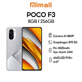 Điện Thoại Thông Minh Xiaomi Poco F3 8GB l 256GB - Hàng Chính Hãng