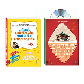 Hình ảnh Sách -Combo:Giải mã chuyên sâu ngữ pháp HSK giao tiếp tập 2+ Đáp án tham khảo giải mã ngữ pháp hsk tập 2 +DVD tài liệu