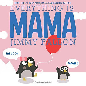 Ảnh bìa Everything Is Mama