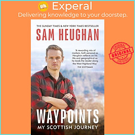 Sách - Waypoints - My Scottish Journey by Sam Heughan (UK edition, paperback)