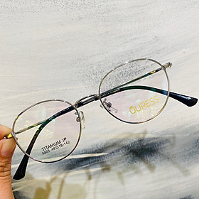 Gọng kính cận titan 8505 thời trang mắt kính OURESS nam nữ siêu nhẹ siêu bền