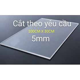 Mua Tấm nhựa mica trong suốt  dày 5mm và 3mm x 100cm x 30cm  nhận cắt kích thước theo yêu cầu