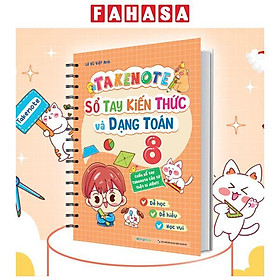 Sách - Takenote Sổ Tay Kiến Thức Và Dạng Toán 8