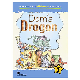 Dom's Dragon (Macmillan Children's Readers (International))