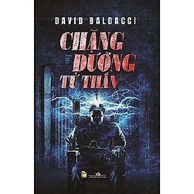 Chặng Đường Tử Thần David Baldacci