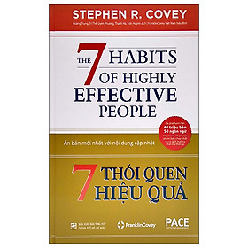 Hình ảnh 7 Thói Quen Hiệu Quả (The 7 Habits Of Highly Effective People) (Tái Bản)