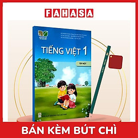 Sách Giáo Khoa Tiếng Việt 1 - Tập 1 (Kết Nối) (Chuẩn) - Kèm Bút Chì