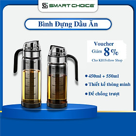 Bình đựng dầu ăn thủy tinh smartchoice cao cấp, chai đựng dầu ăn, nước mắm có nắp mở tự động 450ml + 550ml - hàng chính hãng