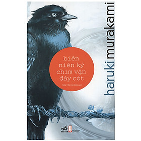 Hình ảnh cuốn tiểu thuyết lớn của Haruki Murakami: Biên niên ký chim vặn dây cót