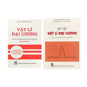 [Download Sách] Combo Vật lí đại cương tập 3 : Quang học vật lí lượng tử và bài tập vật lí đại cương tập 3 phần 1