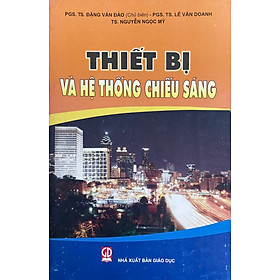 Thiết bị và hệ thống chiếu sáng