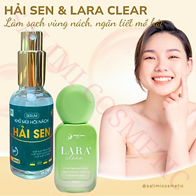 COMBO Xịt Khử Mùi Hôi Nách HẢI SEN 30ml & LARA CLEAR 40ml, Khử Mùi Toàn Thân, Ngăn Tiết Mồ Hôi